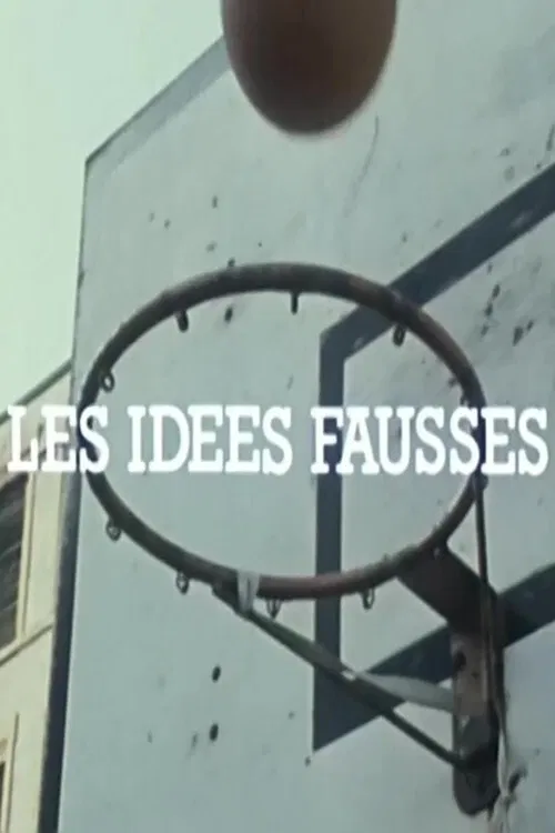 Les Idées fausses poster