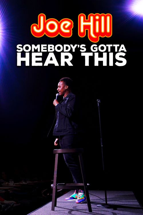 Joe Hill: Somebody's Gotta Hear This poster