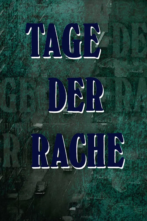 Tage der Rache poster