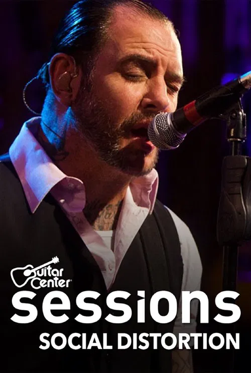 Social Distortion: Guitar Center Sessions poster