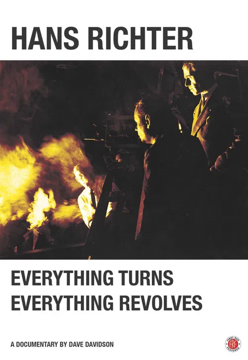 Hans Richter: Everything Turns, Everything Revolves poster
