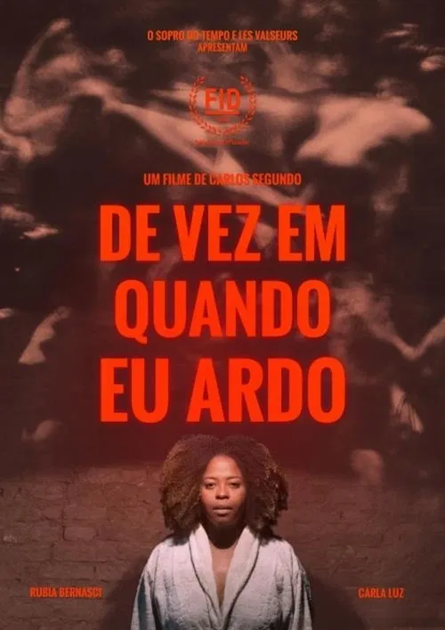 From Time to Time, I Burn poster