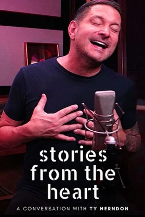 Stories from the Heart: Ty Herndon poster