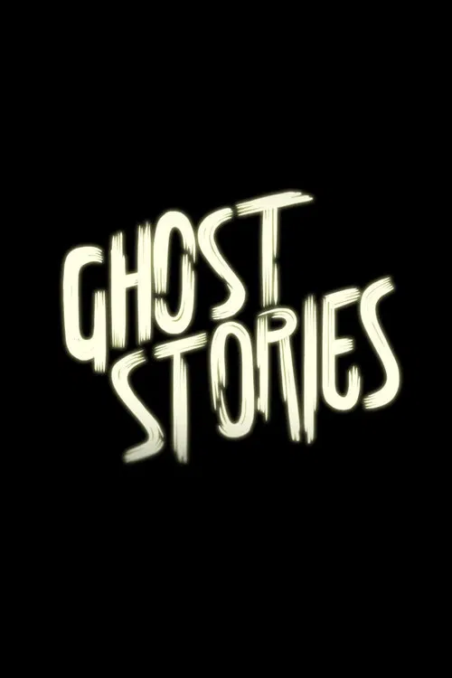 Ghost Stories poster