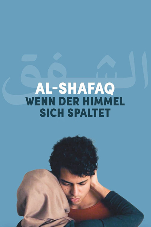 Al-Shafaq - When Heaven Divides poster
