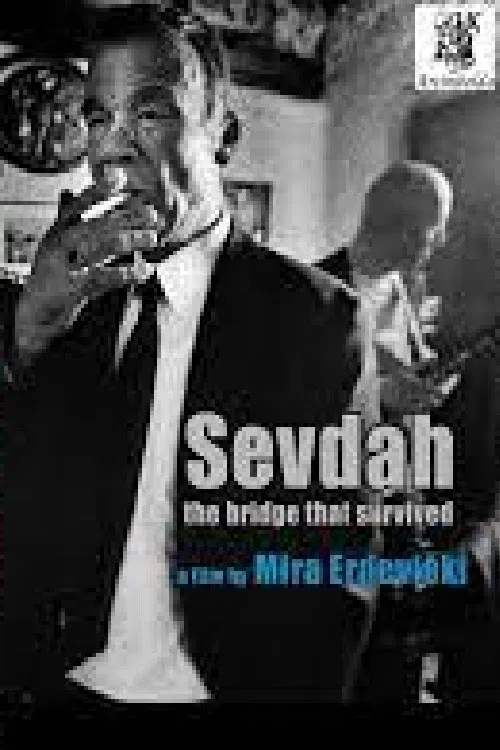 Sevdah: The Bridge That Survived poster