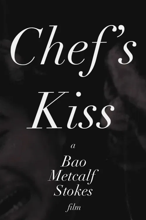Chef's Kiss poster