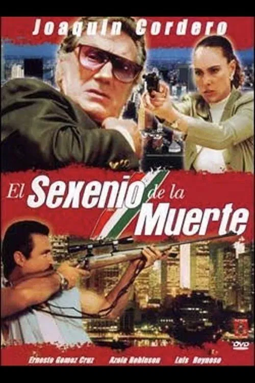 El sexenio de la muerte poster