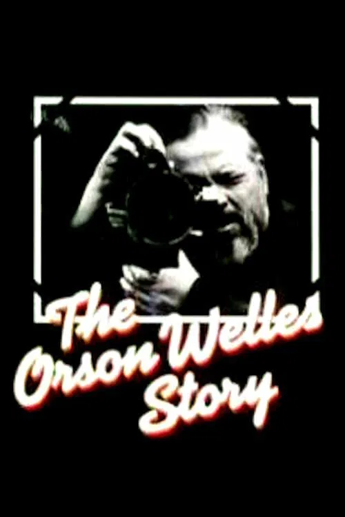 The Orson Welles Story poster