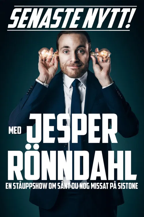 Senaste nytt med Jesper Rönndahl poster