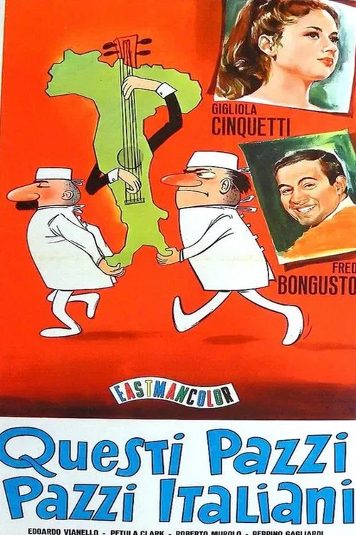 Questi pazzi, pazzi italiani poster
