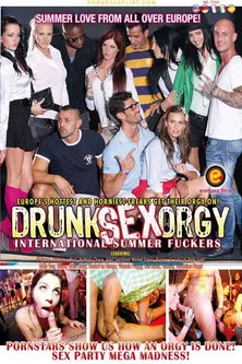 Drunk Sex Orgy: International Summer Fuckers poster
