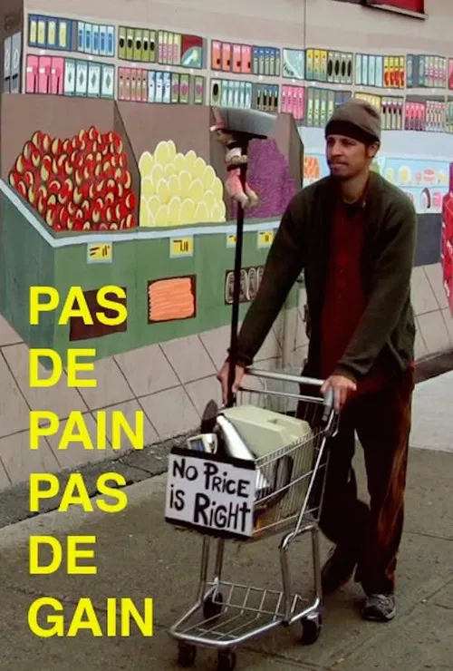 Pas de pain pas de gain poster