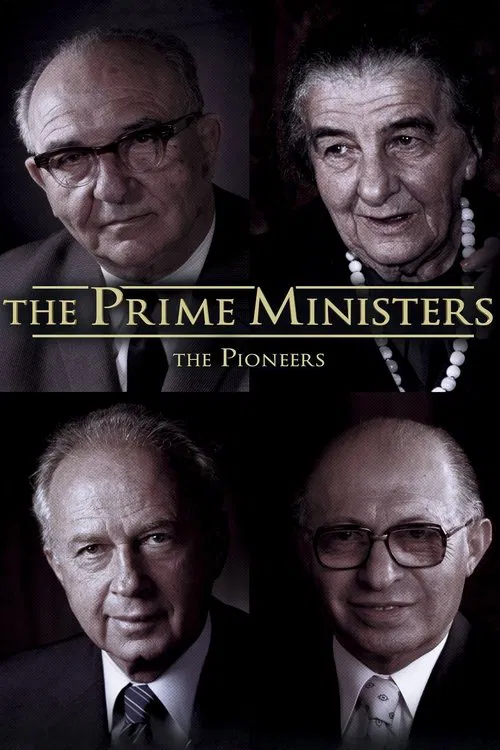 The Prime Ministers: The Pioneers poster