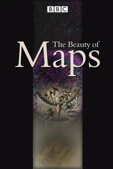 The Beauty of Maps poster