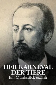 „Karneval der Tiere“ - Ein Musikstück erzählt poster