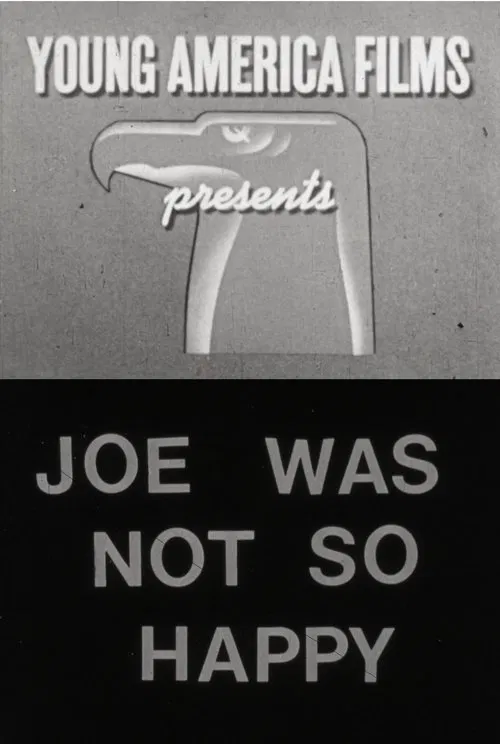 Joe Was Not So Happy poster
