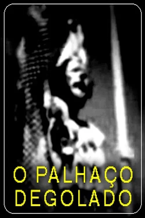 O Palhaço Degolado poster