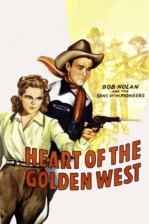 Heart of the Golden West poster