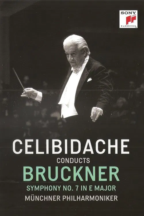 Bruckner - Symphony No. 7 (Sergiu Celibidache, live at the Suntory Hall, Tokyo) poster