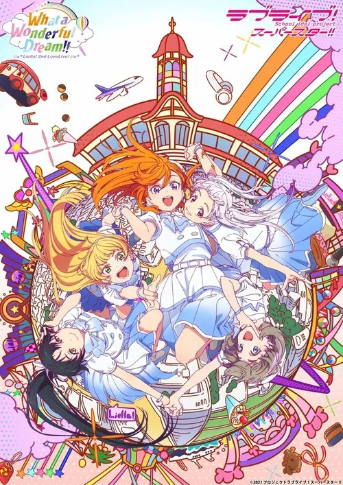 Love Live! Superstar!! Liella! 2nd LoveLive! ~What a Wonderful Dream!!~ poster