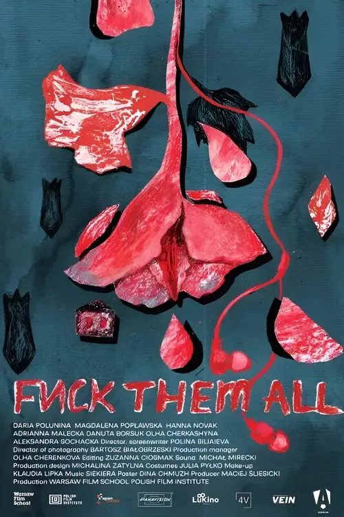 Fuck Them All poster