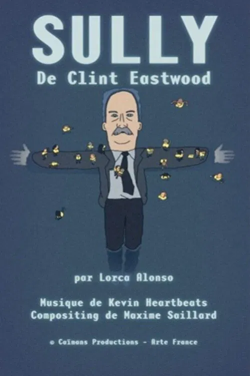Short Cuts : Sully de Clint Eastwood poster
