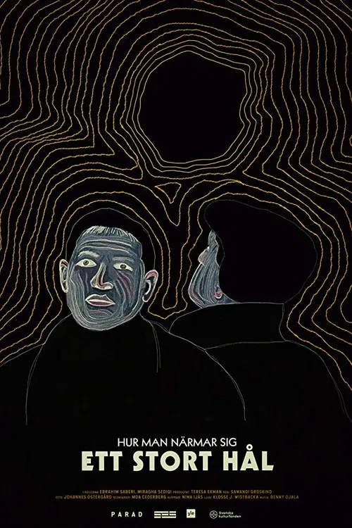 How to Approach a Giant Hole poster