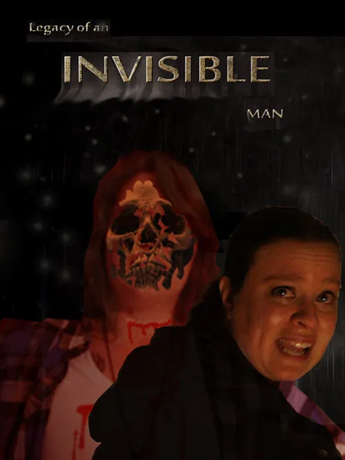 Legacy of an Invisible Man poster