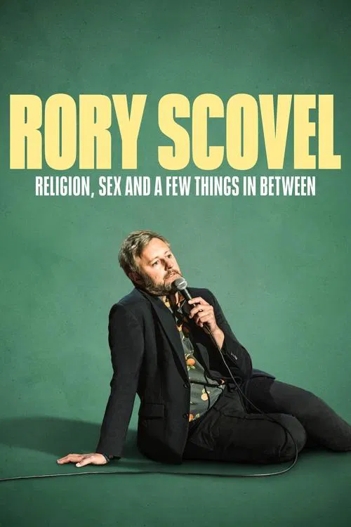 Rory Scovel: Religion, Sex and a Few Things In Between poster