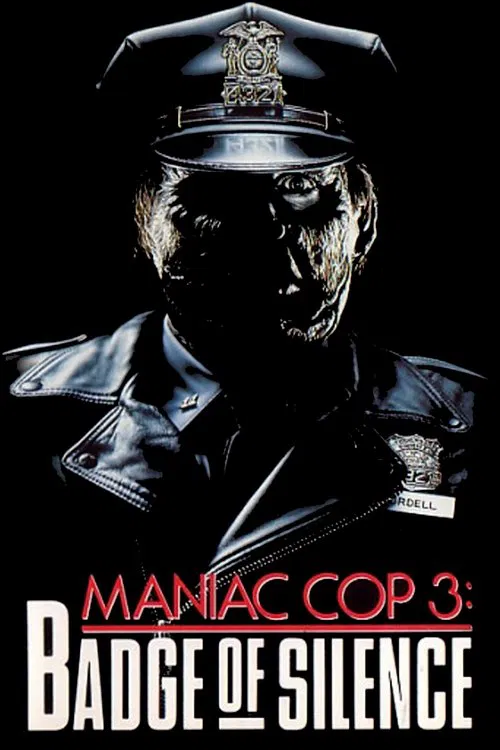 Maniac Cop 3: Badge of Silence poster