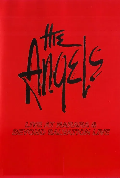 The Angels: Live at Narara & Beyond Salvation poster