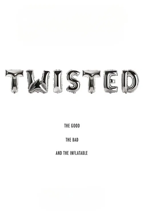 Twisted poster