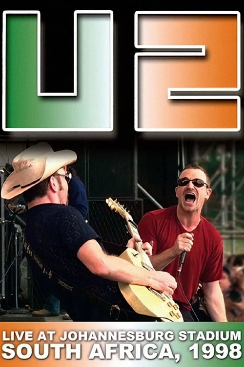 U2 – Live At Johannesburg Stadium, South Africa, 1998 poster