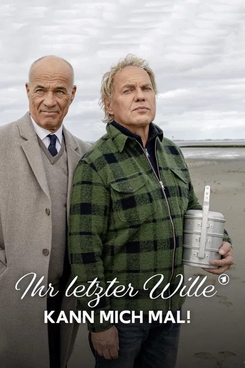 Ihr letzter Wille kann mich mal! poster