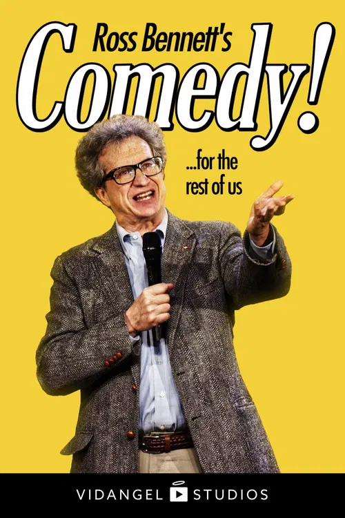 Ross Bennett: Comedy! ... for the rest of us poster