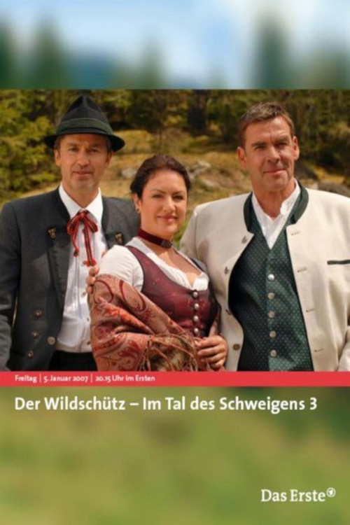 Der Wildschütz - Im Tal des Schweigens 3 poster