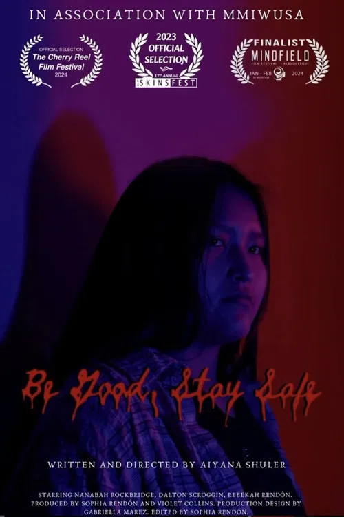 Be Good, Stay Safe poster