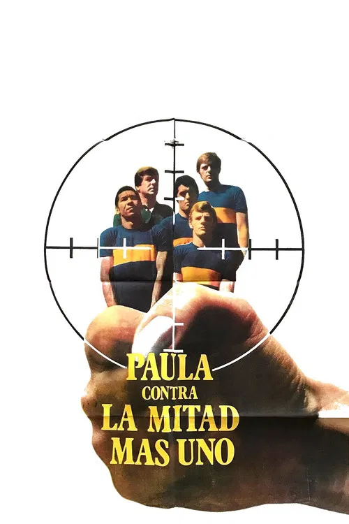 Paula contra la mitad más uno poster