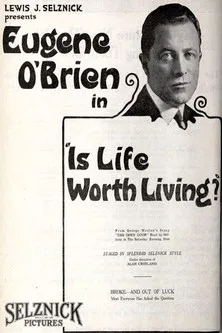 Is Life Worth Living? poster