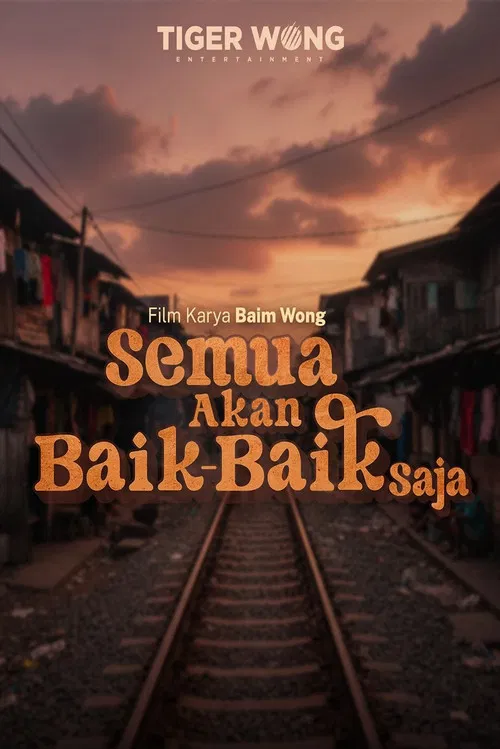 Semua Akan Baik-Baik Saja poster