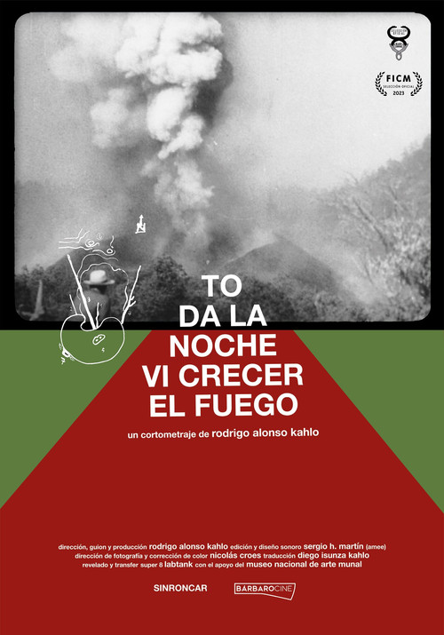 All Night Long I Watched The Fire Grow poster