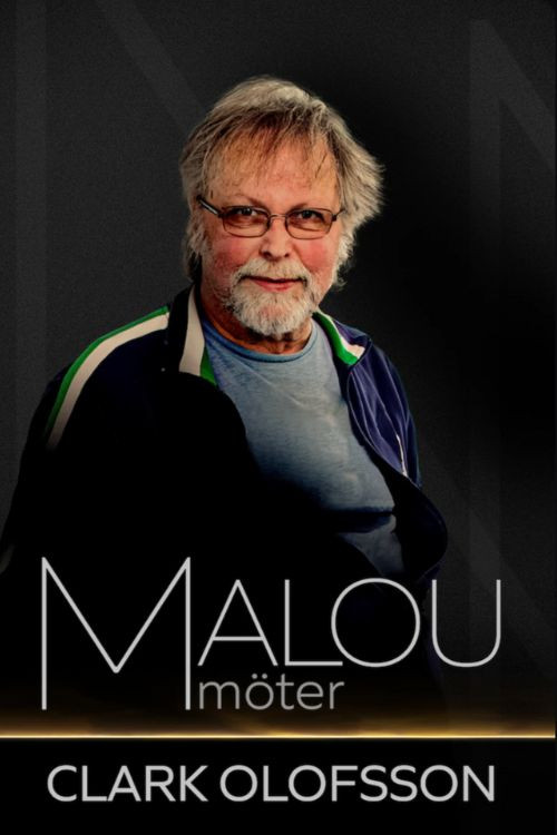 Malou möter Clark Olofsson poster