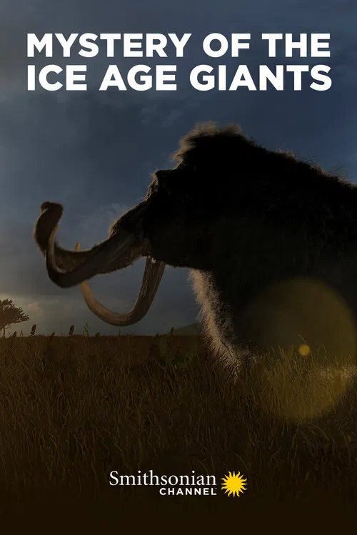 Mystery of the Ice Age Giants poster