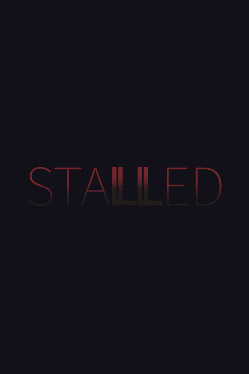 Stalled poster