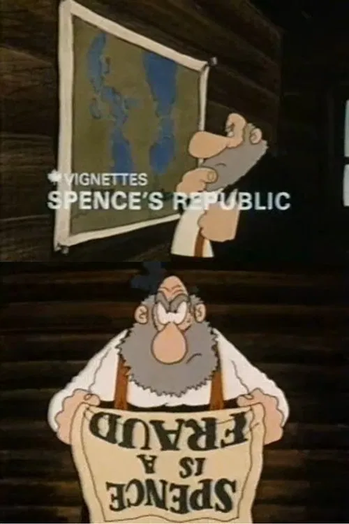 Canada Vignettes: Spence's Republic poster