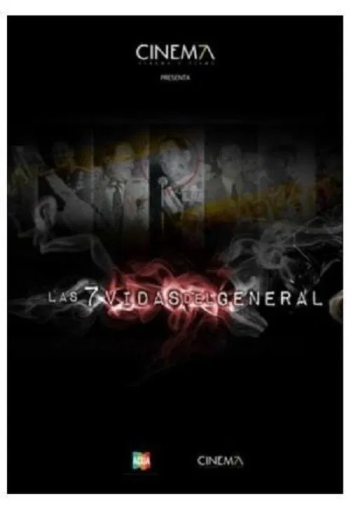 Las 7 vidas del General poster