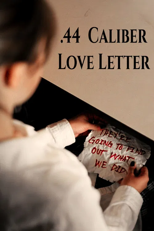 .44 Caliber Love Letter poster