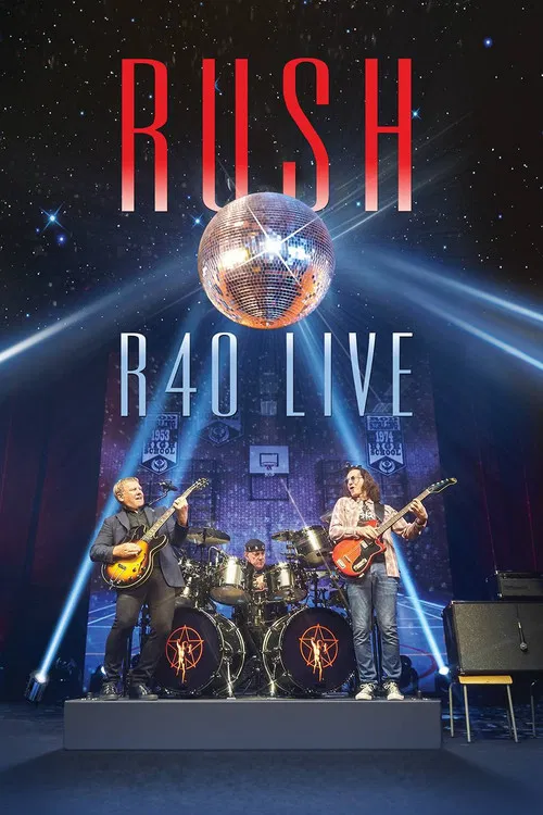 Rush: R40 Live poster