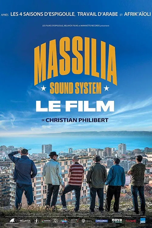 Massilia Sound System: Le film poster